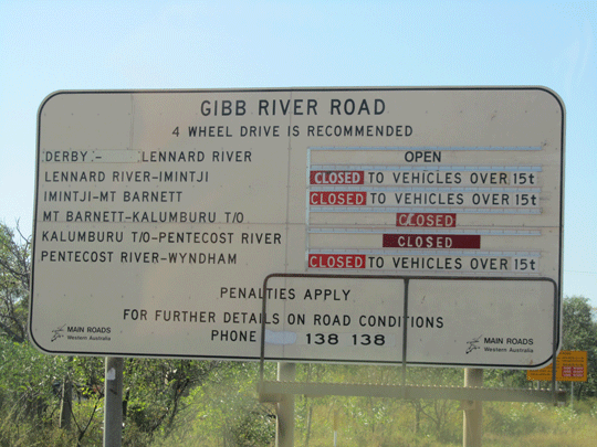 A sig on the Gibb River Road at the beginning of the dry season
